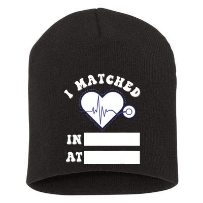 I Matched Future Doctor Physician Residency Match Day Short Acrylic Beanie