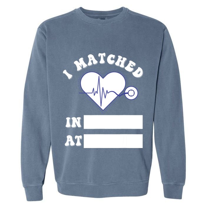 I Matched Future Doctor Physician Residency Match Day Garment-Dyed Sweatshirt