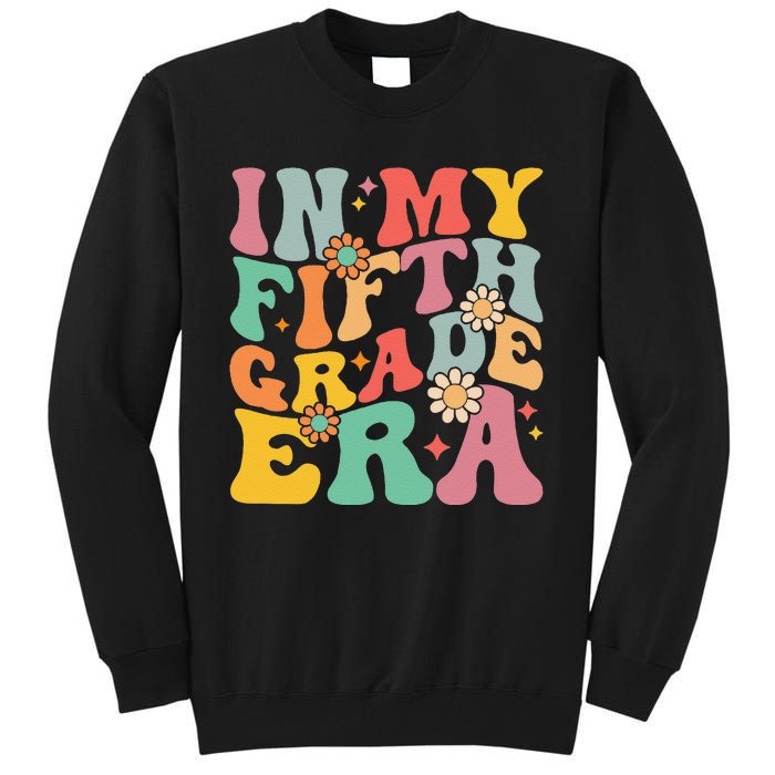 In My Fifth Grade Era First Day Of School Tall Sweatshirt