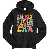 In My Fifth Grade Era First Day Of School Tie Dye Hoodie