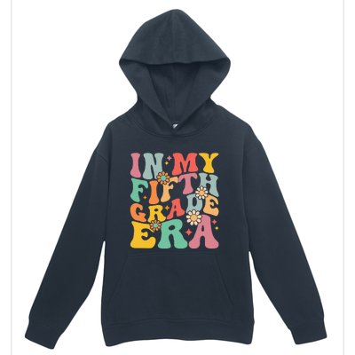 In My Fifth Grade Era First Day Of School Urban Pullover Hoodie