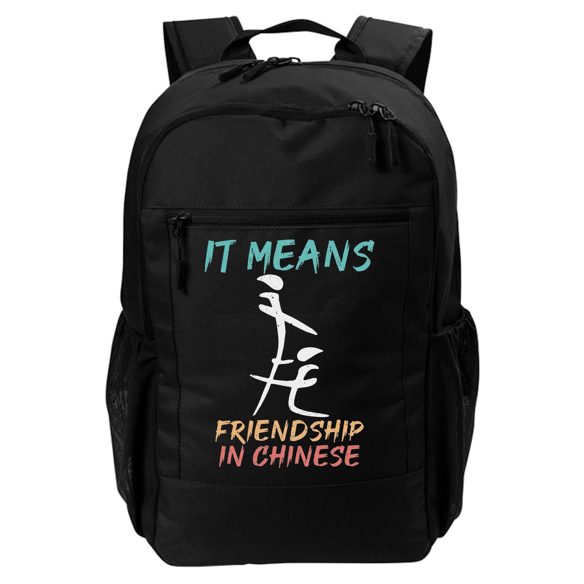 It Means Friendship In Chinese Funny Sarcasm Backpack