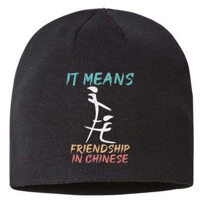It Means Friendship In Chinese Funny Sarcasm Sustainable Beanie
