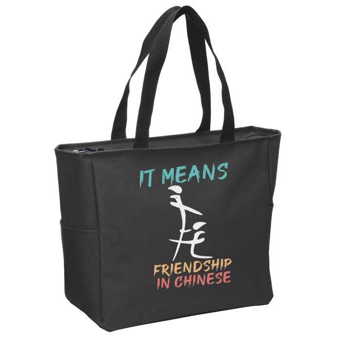 It Means Friendship In Chinese Funny Sarcasm Zip Tote Bag