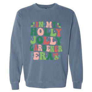 In My Gardener Era Christmas Party Season Pjm Occupation Cute Gift Garment-Dyed Sweatshirt