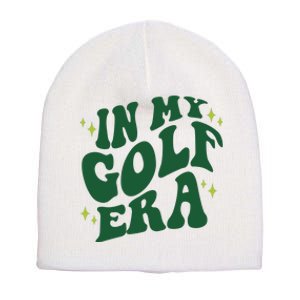 In My Golf Era Funny Golf Gift Short Acrylic Beanie