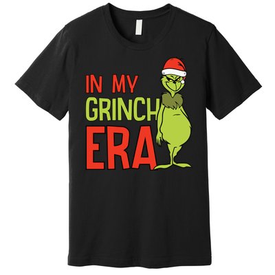 In My Grinchmas Era Premium T-Shirt