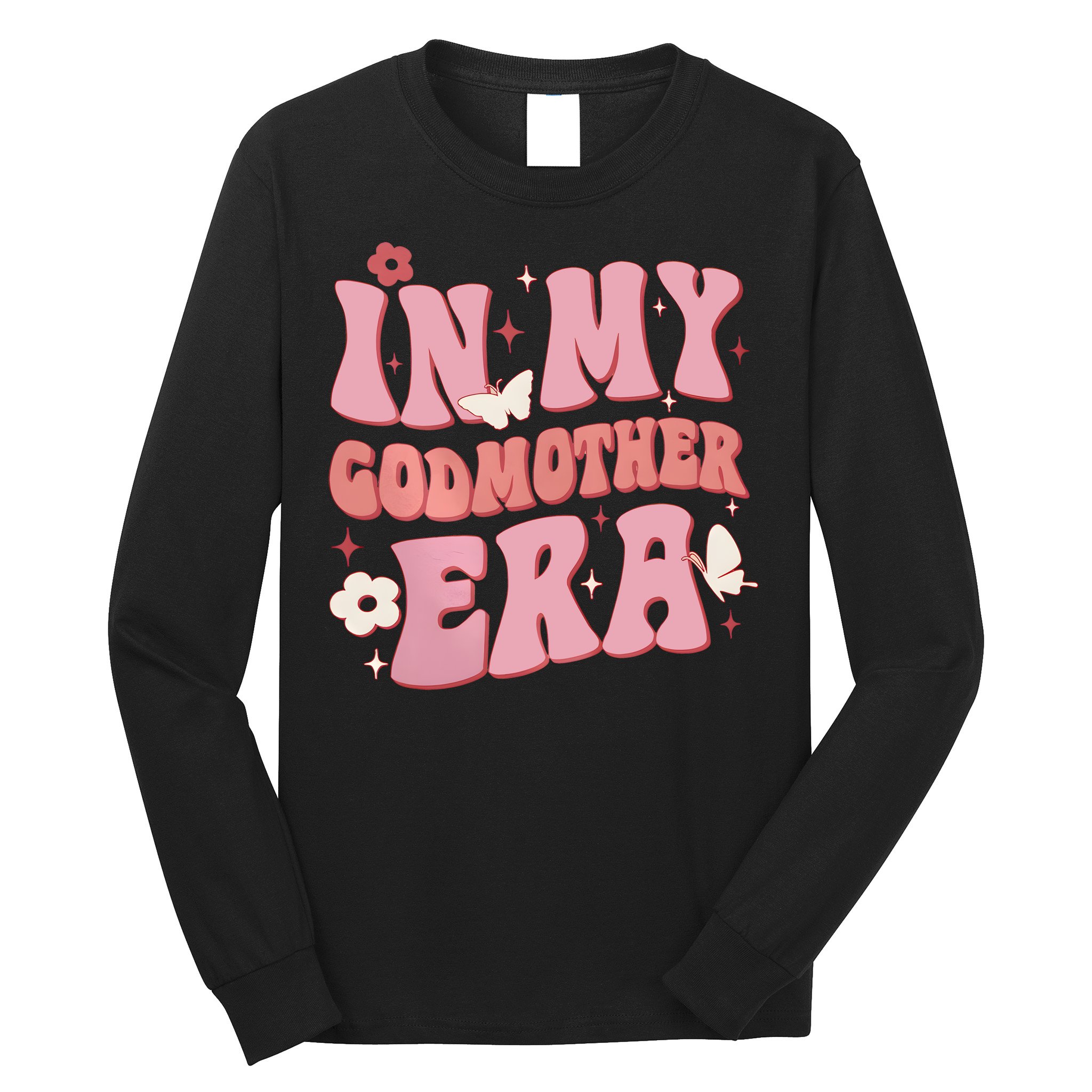 In My Godmother Era Family Long Sleeve Shirt