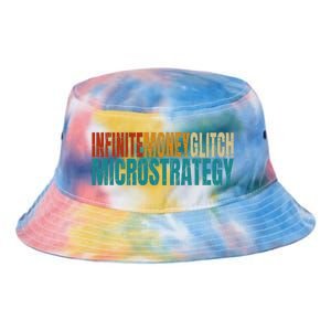 Infinite Money Glitch Microstrategy Bitcoin Tie Dye Newport Bucket Hat