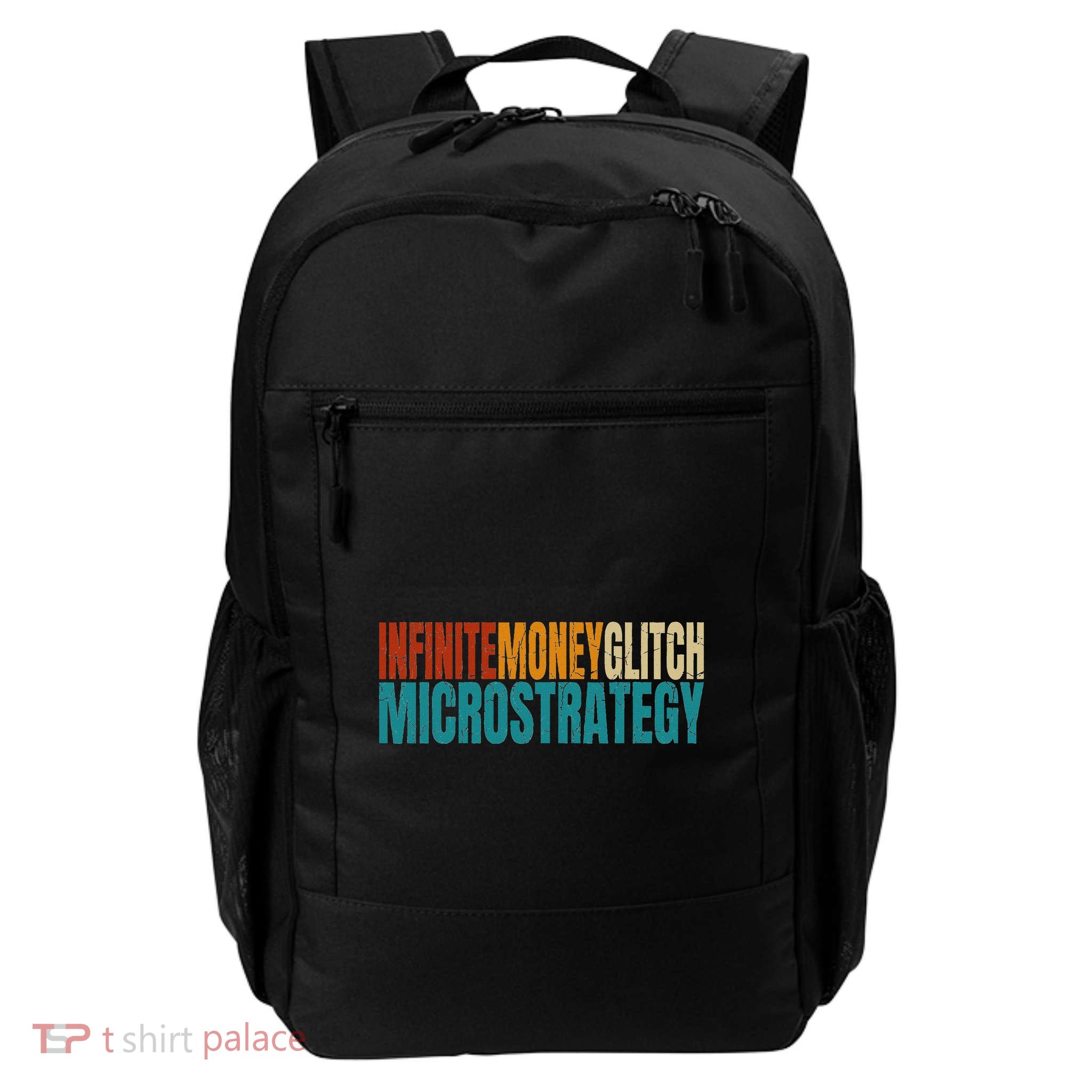 Infinite Money Glitch Microstrategy Bitcoin Daily Commute Backpack