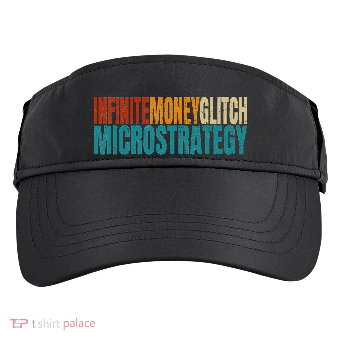Infinite Money Glitch Microstrategy Bitcoin Adult Drive Performance Visor