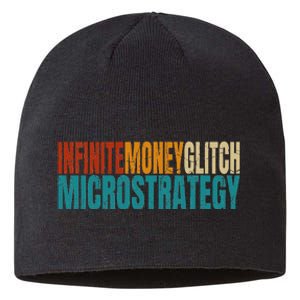 Infinite Money Glitch Microstrategy Bitcoin Sustainable Beanie