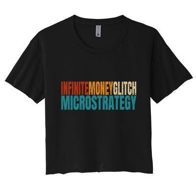 Infinite Money Glitch Microstrategy Bitcoin Crop Top