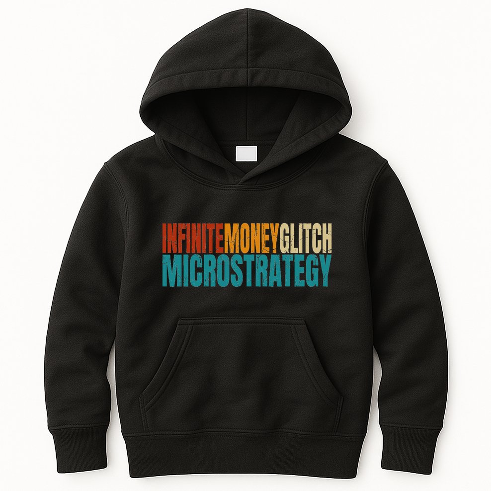 Infinite Money Glitch Microstrategy Bitcoin Kids Hoodie