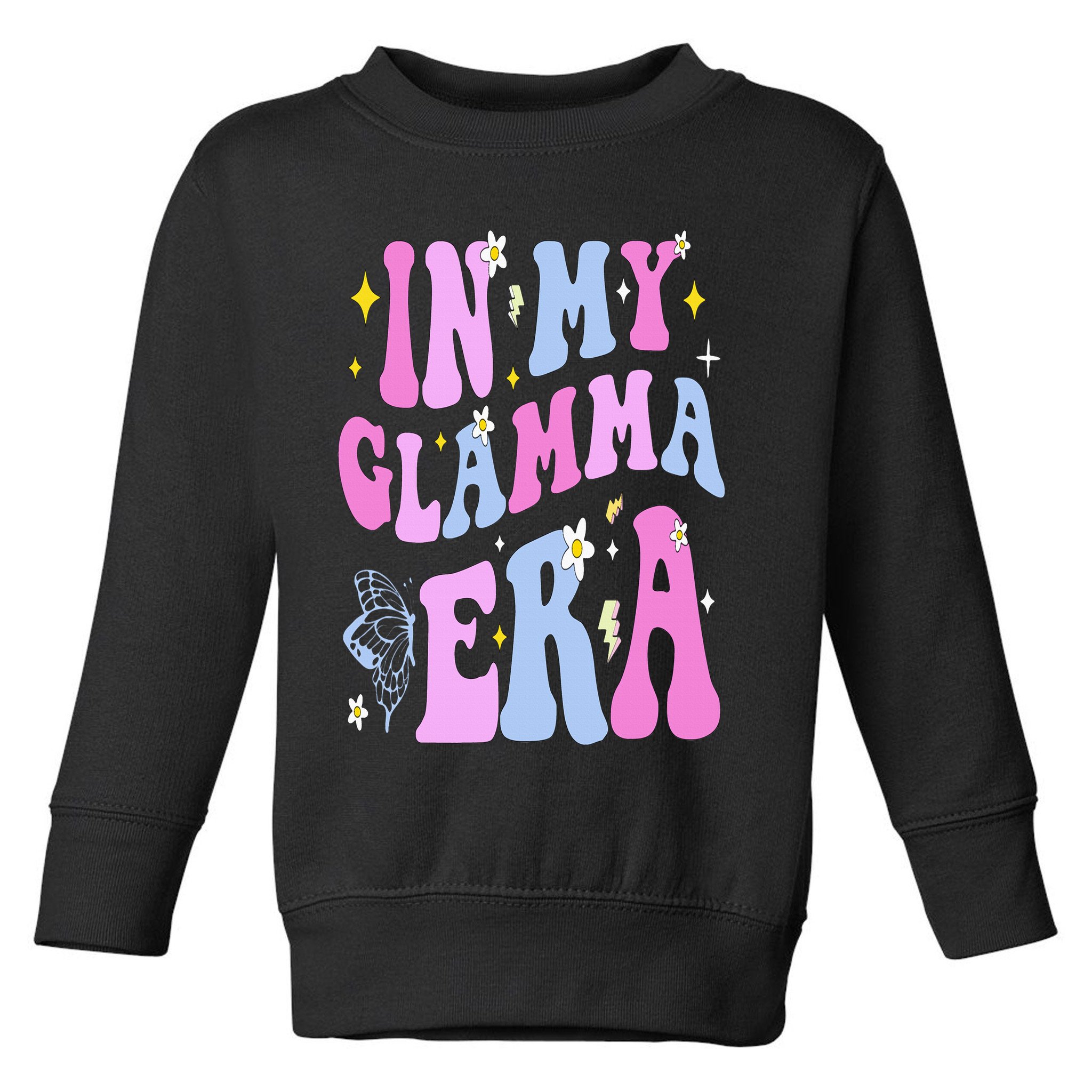 In My Glamma Era Toddler Sweatshirt
