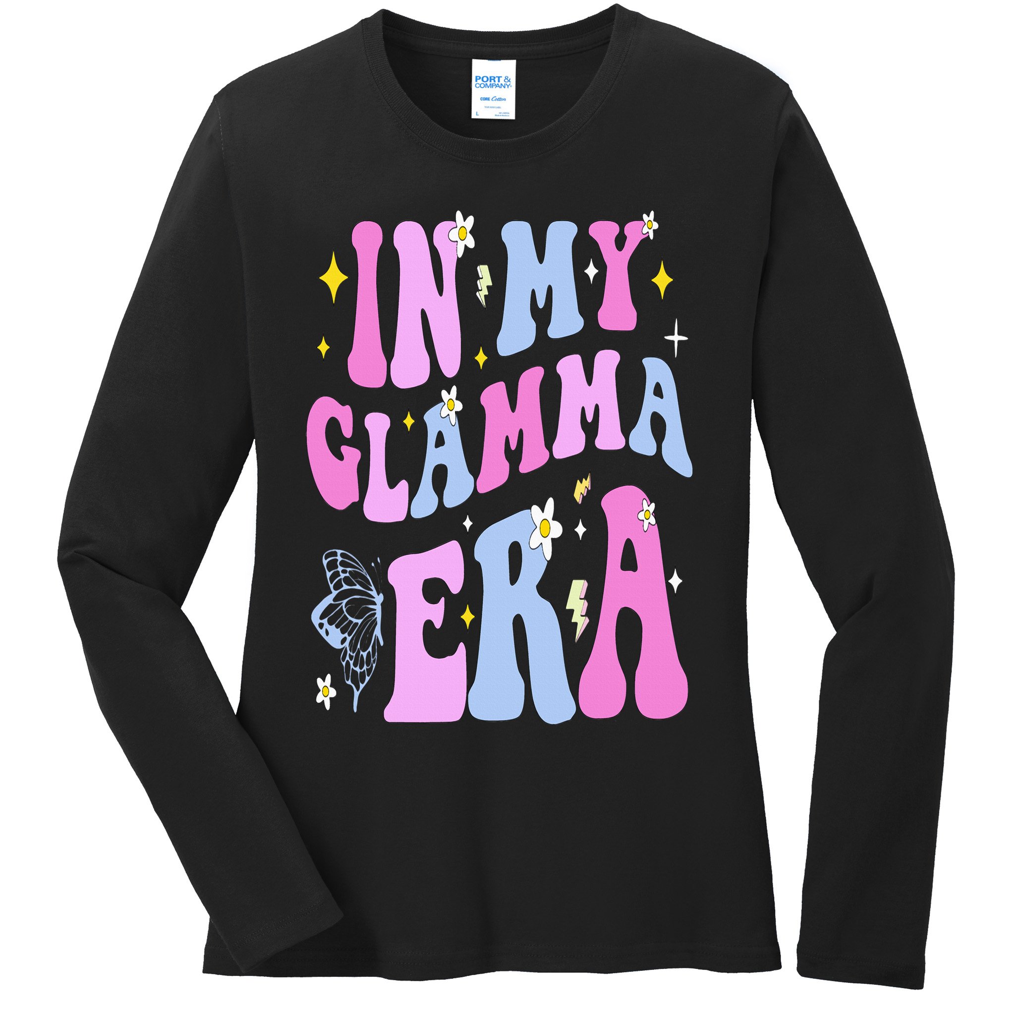 In My Glamma Era Ladies Long Sleeve Shirt