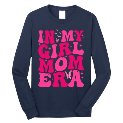 In My Girl Mom Era Long Sleeve Shirt