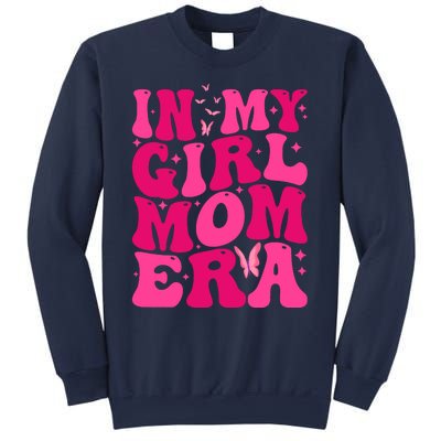 In My Girl Mom Era Sweatshirt