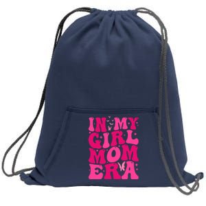 In My Girl Mom Era Sweatshirt Cinch Pack Bag