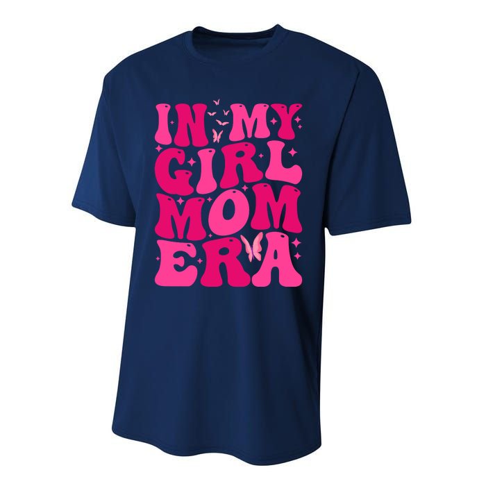 In My Girl Mom Era Performance Sprint T-Shirt