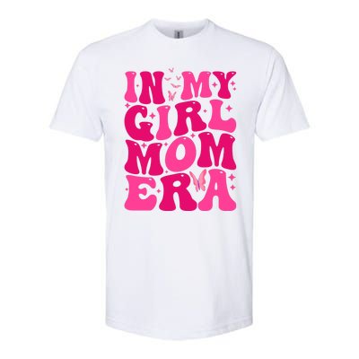 In My Girl Mom Era Softstyle CVC T-Shirt