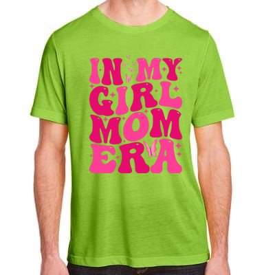 In My Girl Mom Era Adult ChromaSoft Performance T-Shirt