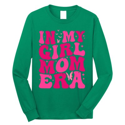 In My Girl Mom Era Long Sleeve Shirt