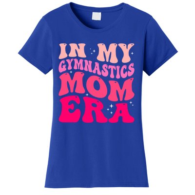 In My Gymnastics Mom Era Groovy Retro Funny Gymnastics Mom Cute Gift Women's T-Shirt