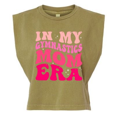 In My Gymnastics Mom Era Groovy Retro Funny Gymnastics Mom Cute Gift Garment-Dyed Women's Muscle Tee