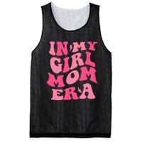 In My Girl Mom Era Mama Mothers Day Mesh Reversible Basketball Jersey Tank