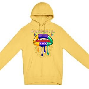 Its Mardi Gras Yall Lips Carnival Parade Masquerade Party Cute Gift Premium Pullover Hoodie