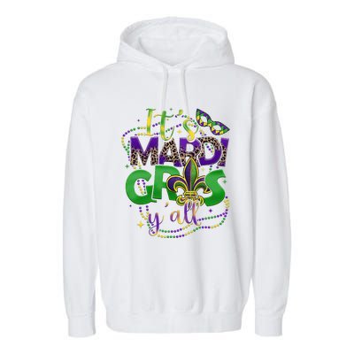 Its Mardi Gras Yall Mardi Gras S For Garment-Dyed Fleece Hoodie