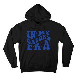 In My Gators Era Gators School Sports Name Back To School Tall Hoodie