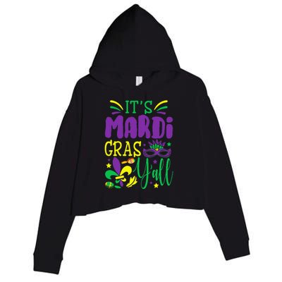 Its Mardi Gras Yall T Mardi Gras Party Mask Costume Crop Fleece Hoodie