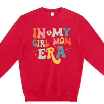 In My Girl Mom Era Groovy Vintage Premium Crewneck Sweatshirt