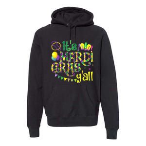 ItS Mardi Gras YAll Mardi Gras Costume Premium Hoodie