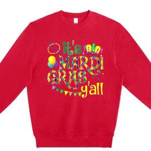 ItS Mardi Gras YAll Mardi Gras Costume Premium Crewneck Sweatshirt