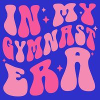 In My Gymnast Era Groovy Gymnastics Trendy Mom Gift T-Shirt