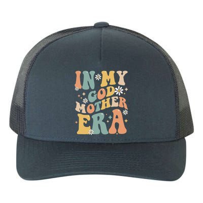 In My Godmother Era Lover Groovy Retro Mom Funny Mothers Day Yupoong Adult 5-Panel Trucker Hat