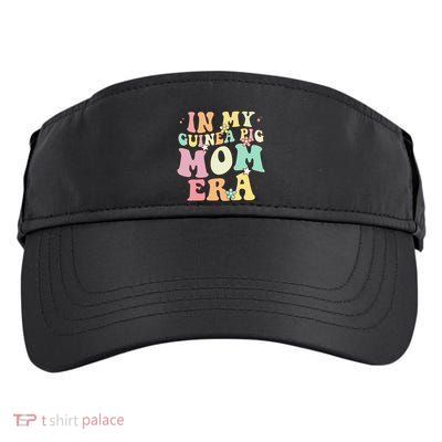 In My Guinea Pig Mom Era Funny Groovy Guinea Pig Mothers Day Adult Drive Performance Visor
