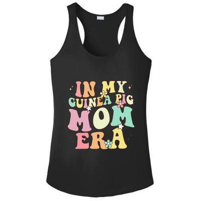 In My Guinea Pig Mom Era Funny Groovy Guinea Pig Mothers Day Ladies PosiCharge Competitor Racerback Tank