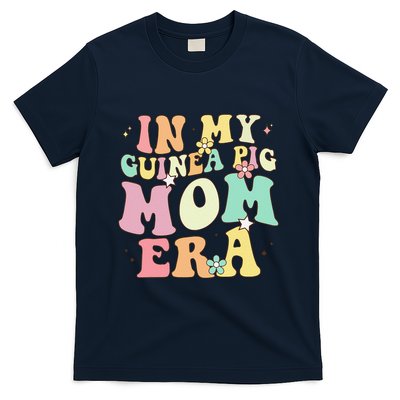 In My Guinea Pig Mom Era Funny Groovy Guinea Pig Mothers Day T-Shirt