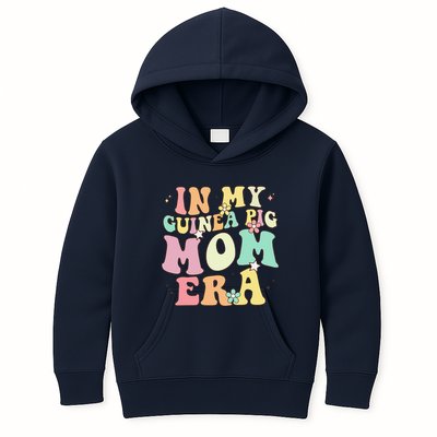 In My Guinea Pig Mom Era Funny Groovy Guinea Pig Mothers Day Kids Hoodie