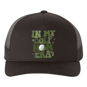 In My Golf Mom Era Golfer Lover Yupoong Adult 5-Panel Trucker Hat