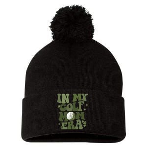 In My Golf Mom Era Golfer Lover Pom Pom 12in Knit Beanie