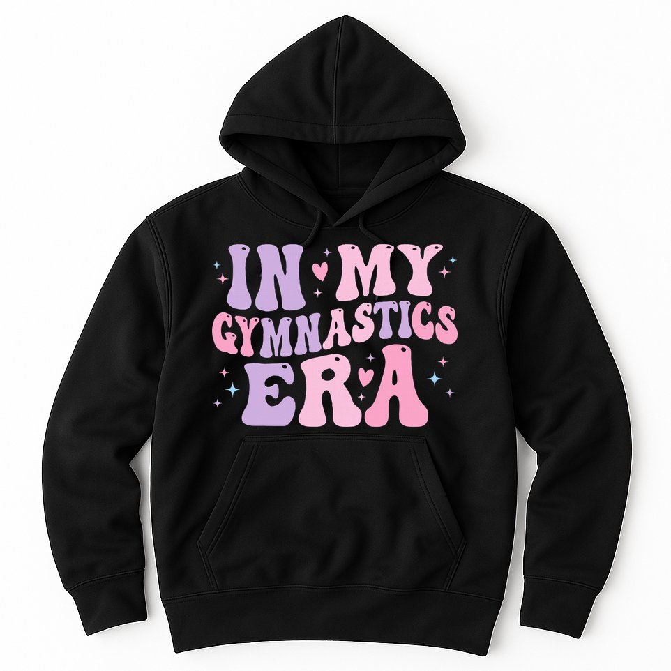 In My Gymnastics Era Funny Gymnast Gymnastic Hoodie