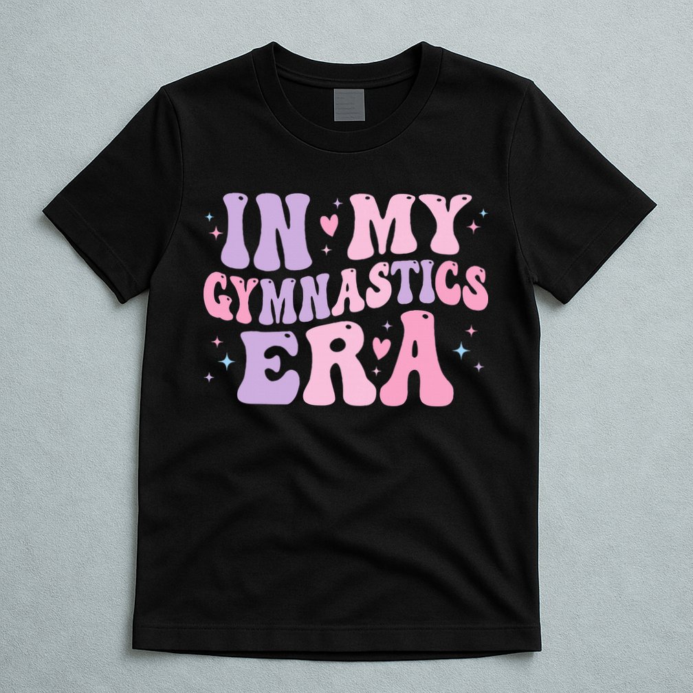 In My Gymnastics Era Funny Gymnast Gymnastic T-Shirt