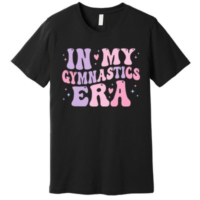 In My Gymnastics Era Funny Gymnast Gymnastic Premium T-Shirt