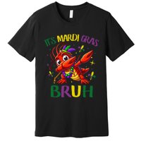 ItS Mardi Gras Bruh Dabbing Crawfish Carnival Premium T-Shirt