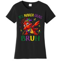 ItS Mardi Gras Bruh Dabbing Crawfish Carnival Women's T-Shirt